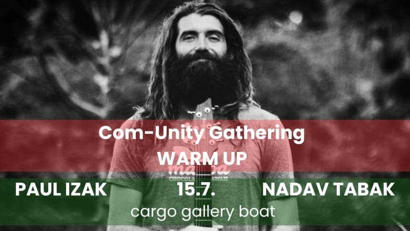 COM-UNITY Gathering Warm Up | Praha – Cargo Gallery